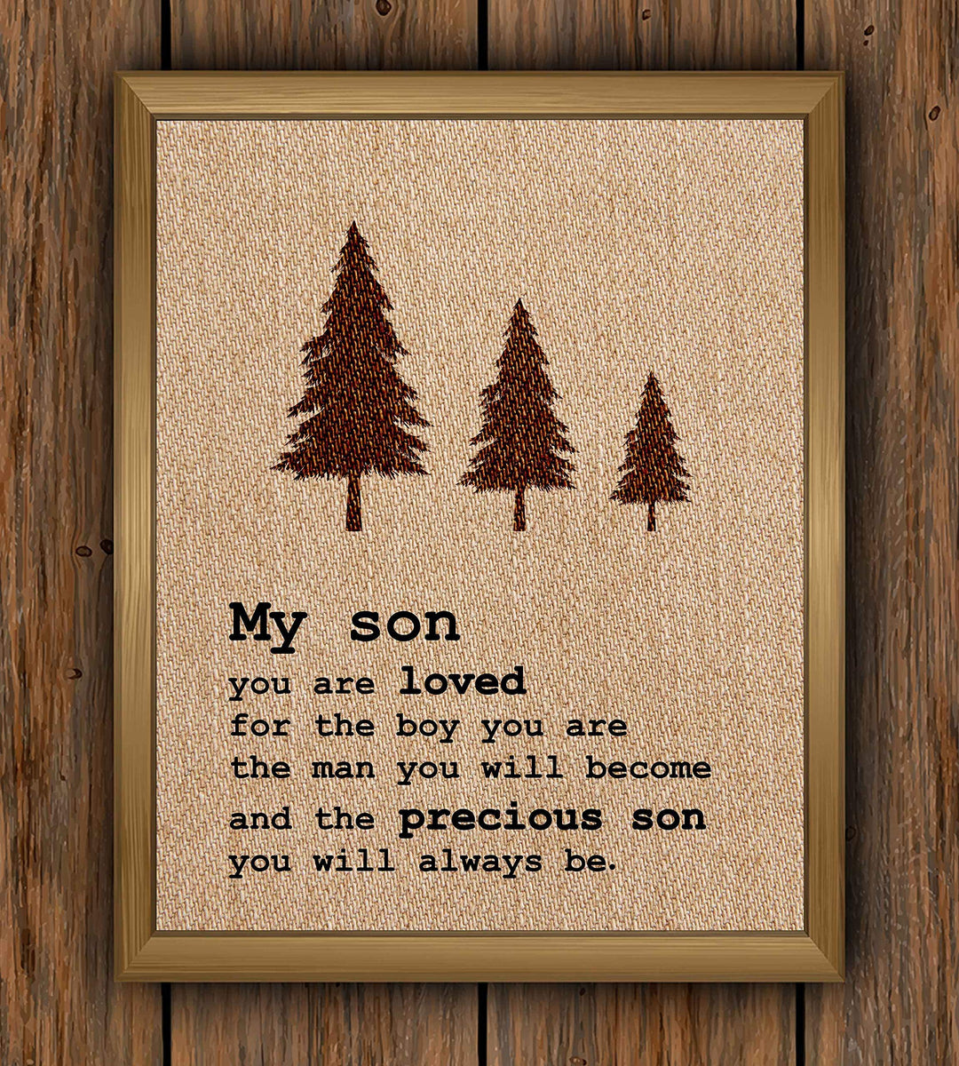 My Son-You Are Loved Inspirational Wall Art Sign -8 x 10" Replica Burlap Typographic Poster Print-Ready to Frame. Perfect Home-Bedroom-Nursery Decor. Lifetime Keepsake for Any Son On Any Occasion!
