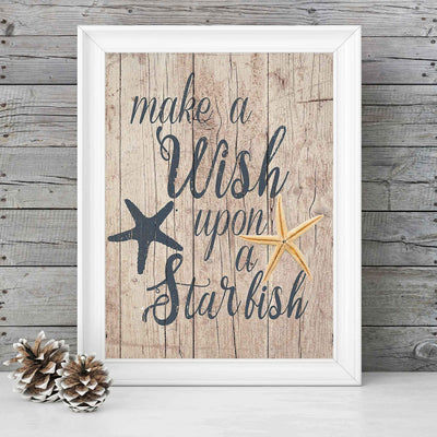 Make A Wish Upon A Starfish Inspirational Beach-Ocean Themed Sign -8 x 10" Wall Print w/Starfish Images-Ready to Frame. Replica Distressed Wood Design. Perfect Home-Beach House-Nautical Decor!