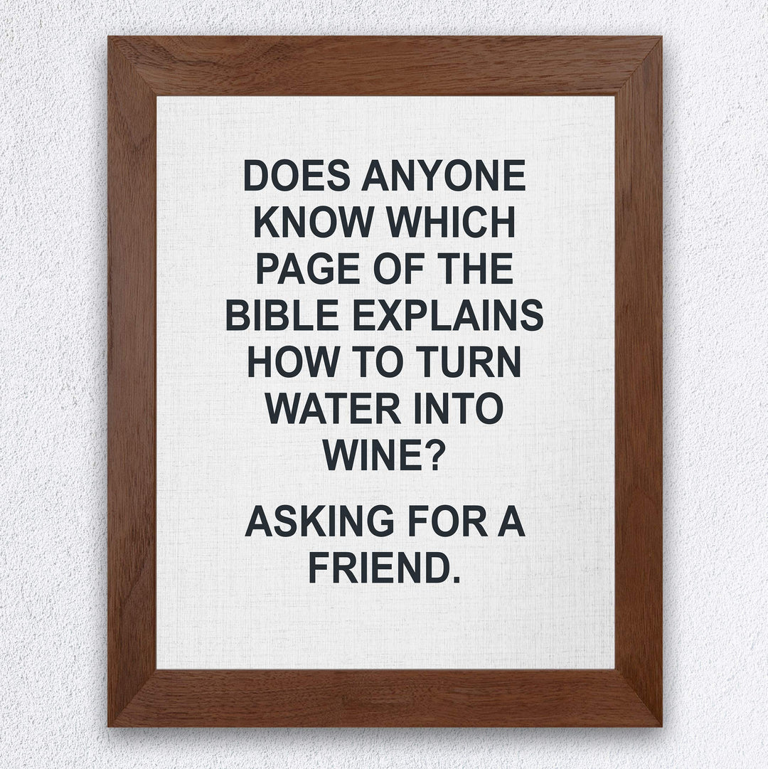 Which Page in Bible Explains How to Turn Water Into Wine -Funny Wine Sign -8 x 10" Modern Typographic Wall Art Print-Ready to Frame. Humorous Decor for Home-Kitchen-Dining-Bar-Cave. Great Gift!