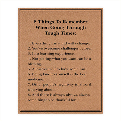 8 Things To Remember When Going Through Tough Times Inspirational Wall Sign-8 x 10" Rustic Typographic Art Print-Ready to Frame. Perfect Home-Office Decor. Great Gift & Reminders for Inspiration!