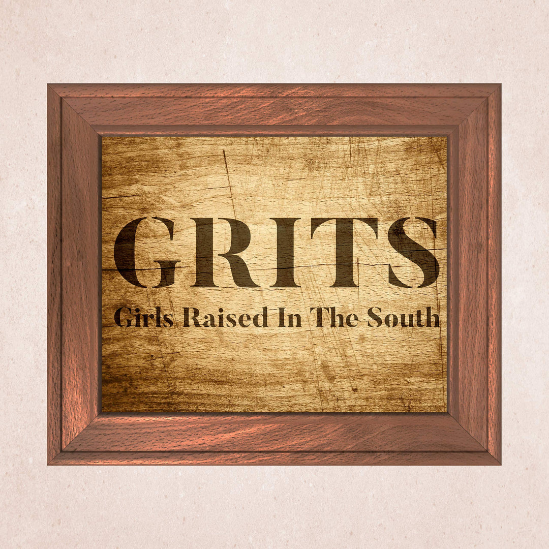 GRITS-Girls Raised In The South-Funny Wall Art Decor -10 x 8" Country Rustic Southern Print w/Replica Distressed Wood Design-Ready to Frame. Home-Office-Bar-Cave-Dorm Decor. Printed on Photo Paper.