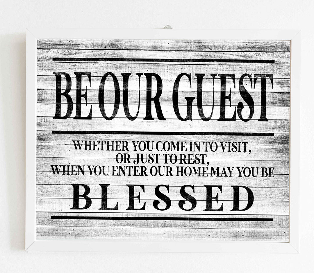 Be Our Guest-May You Be Blessed- Wall Art Sign- 14 x 11"-Ready to Frame. Distressed Wood Replica Wall Print. Perfect Home-Guest Room-Cabin-B&amp;B-Lake-Beach House Decor. Inviting Message for Guests!