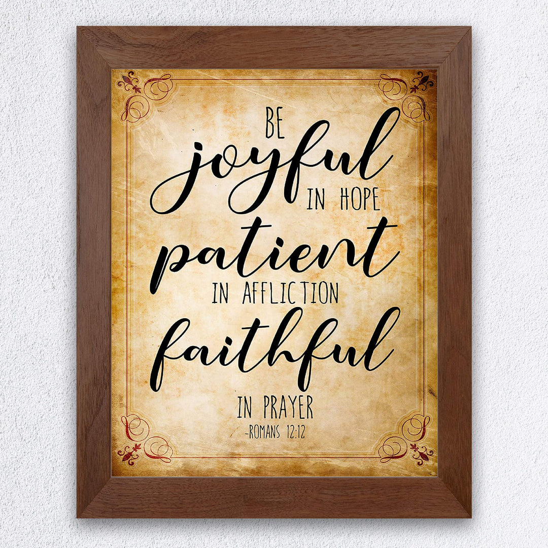 Romans 12:12-"Be Joyful In Hope-Faithful In Prayer"-Bible Verse Wall Art -8 x 10" Christian Poster Print-Ready to Frame. Shabby Chic Typographic Design. Inspirational Home-Office-Church Decor!