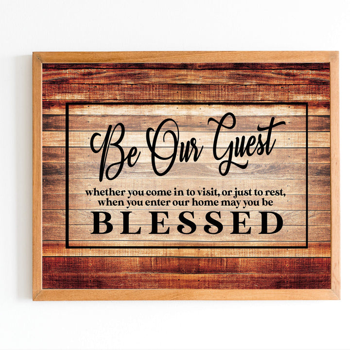 Be Our Guest-Be Blessed- Wood Replica Wall Art- 14 x 11"-Ready to Frame. Rustic Typographic Wall Print Ideal for Home-Guest Room-B&amp;B-Cabin-Lake-Beach House Decor. Printed on Paper, Not Wood.