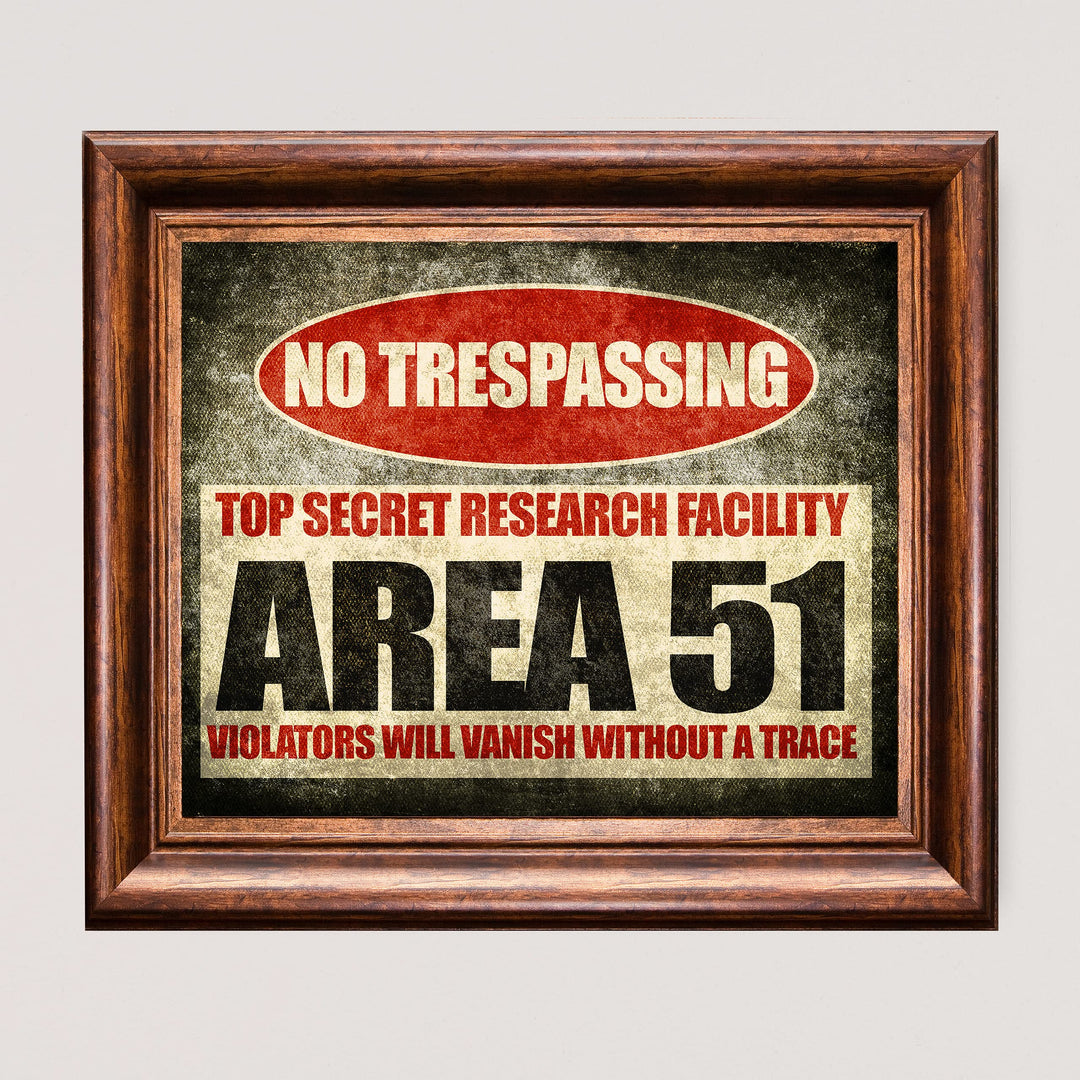 Area 51-No Trespassing-Top Secret-Funny Military Sign - 8 x 10" Rustic UFO Wall Art Print-Ready to Frame. Humorous Decor for Home-Office-Garage-Cave-Shop. Fun Alien &amp; Conspiracy Theory Gifts!