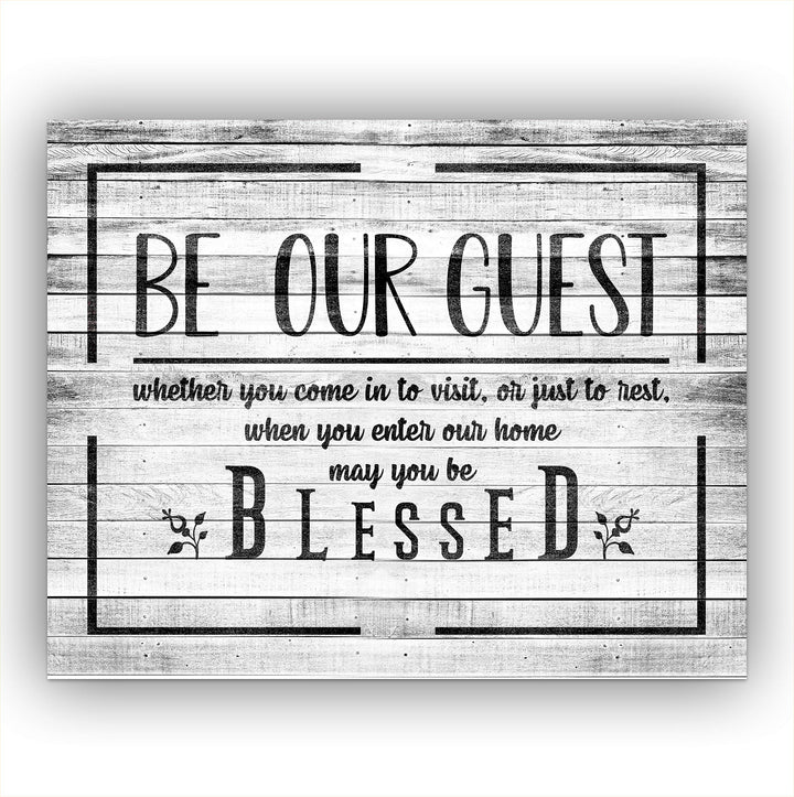 Be Our Guest-May You Be Blessed- Wall Art Sign- 14 x 11"-Ready to Frame. Distressed Wood Replica Wall Print. Perfect Home-Guest Room-Cabin-B&amp;B-Lake-Beach House Decor. Inviting Message for Guests!