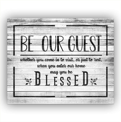Be Our Guest-May You Be Blessed- Wall Art Sign- 14 x 11"-Ready to Frame. Distressed Wood Replica Wall Print. Perfect Home-Guest Room-Cabin-B&B-Lake-Beach House Decor. Inviting Message for Guests!