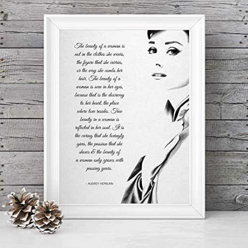 "The Beauty of a Woman"-Audrey Hepburn Quotes- 8 x 10"