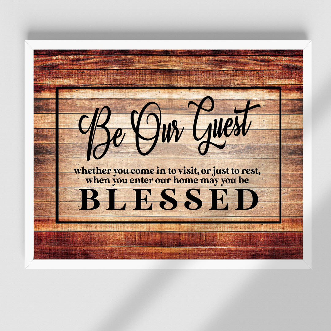 Be Our Guest-Be Blessed- Wood Replica Wall Art- 14 x 11"-Ready to Frame. Rustic Typographic Wall Print Ideal for Home-Guest Room-B&amp;B-Cabin-Lake-Beach House Decor. Printed on Paper, Not Wood.