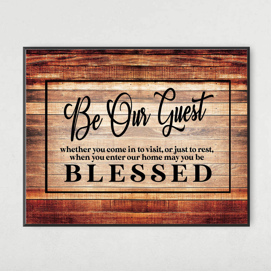 Be Our Guest-Be Blessed- Wood Replica Wall Art- 14 x 11"-Ready to Frame. Rustic Typographic Wall Print Ideal for Home-Guest Room-B&amp;B-Cabin-Lake-Beach House Decor. Printed on Paper, Not Wood.