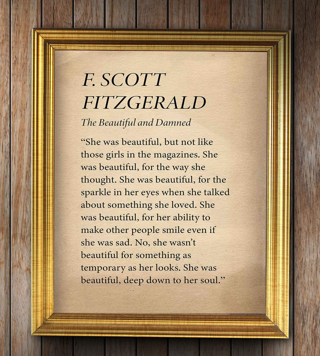 F. Scott Fitzgerald-"The Beautiful and Damned"-Famous Novel Quotes. Inspirational Wall Art Print- 8 x 10" -Ready to Frame. Ideal Home-Office-Studio-Library D?cor. Perfect Wedding Gift for the Bride!