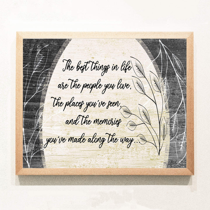 The Best Things In Life Inspirational Family Wall Art Sign -14 x 11" Rustic Poster Print w/Distressed Wood Design-Ready to Frame. Home-Entryway-Farmhouse-Cabin Decor. Printed on Photo Paper.
