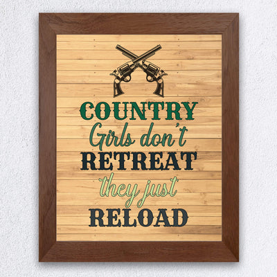 Country Girls Don't Retreat-They Reload-Rustic Funny Wall Art-8x10" Western Gun Print w/Replica Distressed Wood Design-Ready to Frame. Chic Home-Office-Bar-Cave-Dorm Decor. Printed on Photo Paper.