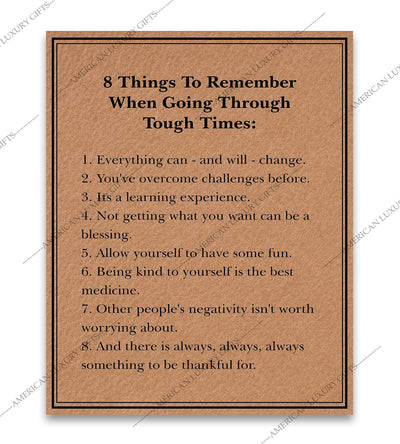 8 Things To Remember When Going Through Tough Times Inspirational Wall Sign-8 x 10" Rustic Typographic Art Print-Ready to Frame. Perfect Home-Office Decor. Great Gift & Reminders for Inspiration!