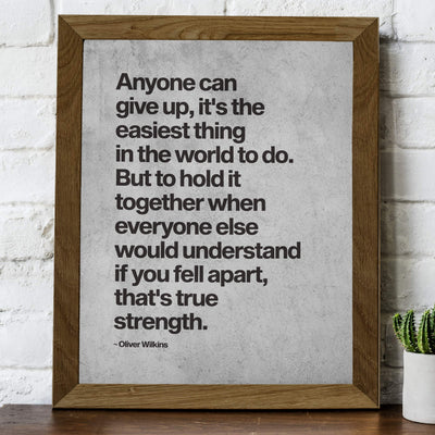 To Hold It Together-That's True Strength-Inspirational Quotes Wall Art -8 x 10" Modern Typographic Art Print-Ready to Frame. Motivational Home-Office-Studio-Dorm Decor. Great Gift of Inspiration!