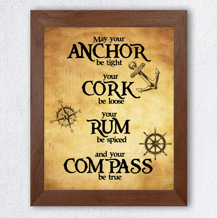 May Your Anchor Be Tight-Compass Be True Funny Viking Pirate Sign -8 x 10" Rustic, Old World Wall Art Print-Ready to Frame. Nordic Sign for Home-Office-Bar-Man Cave-Pub Decor. Makes a Great Gift!